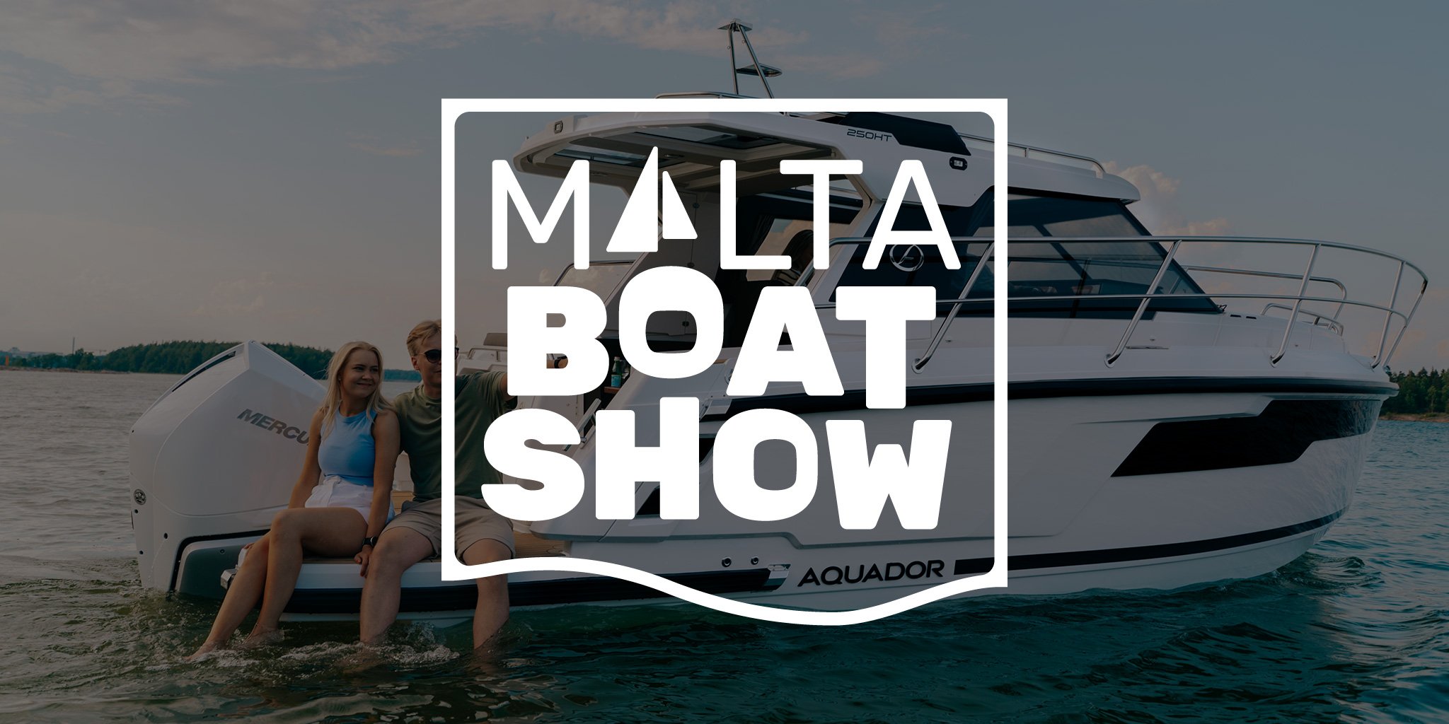 Busuttil Marine Invites You to View the Aquador 250 HT at the Malta Boat Show